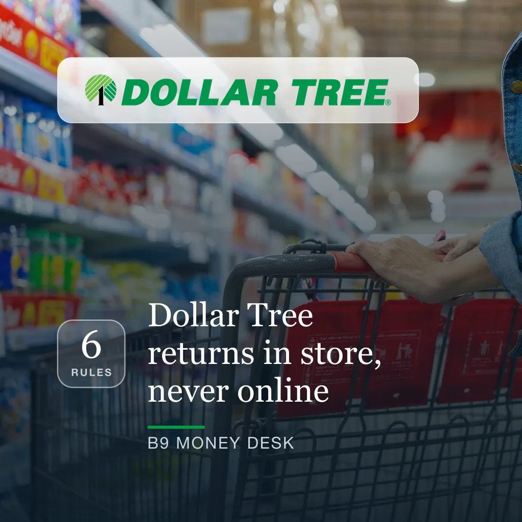 Dollar Tree returns in store, never online — 6 rules that decide it